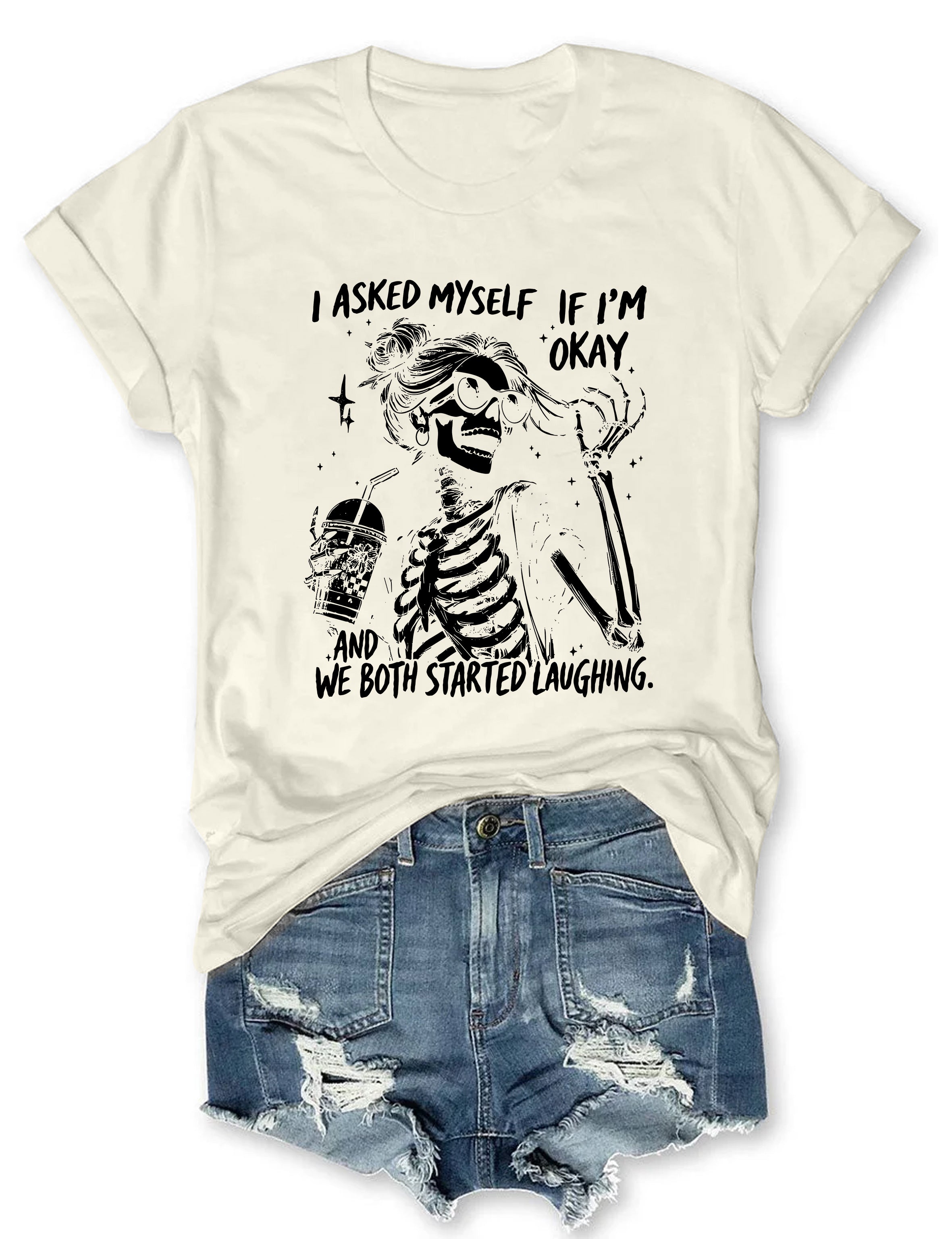 T-shirt graphique humoristique « Je me suis demandé si j'allais bien » avec un squelette et une citation humoristique 