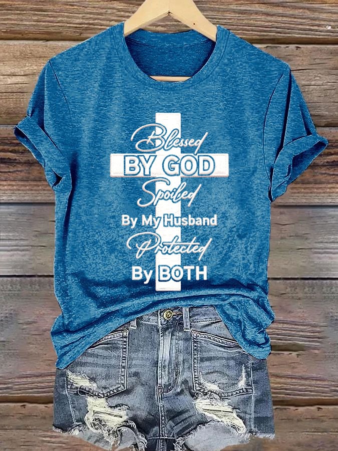 Bénie par Dieu, gâtée par mon mari, protégée par le T-shirt de ma femme 