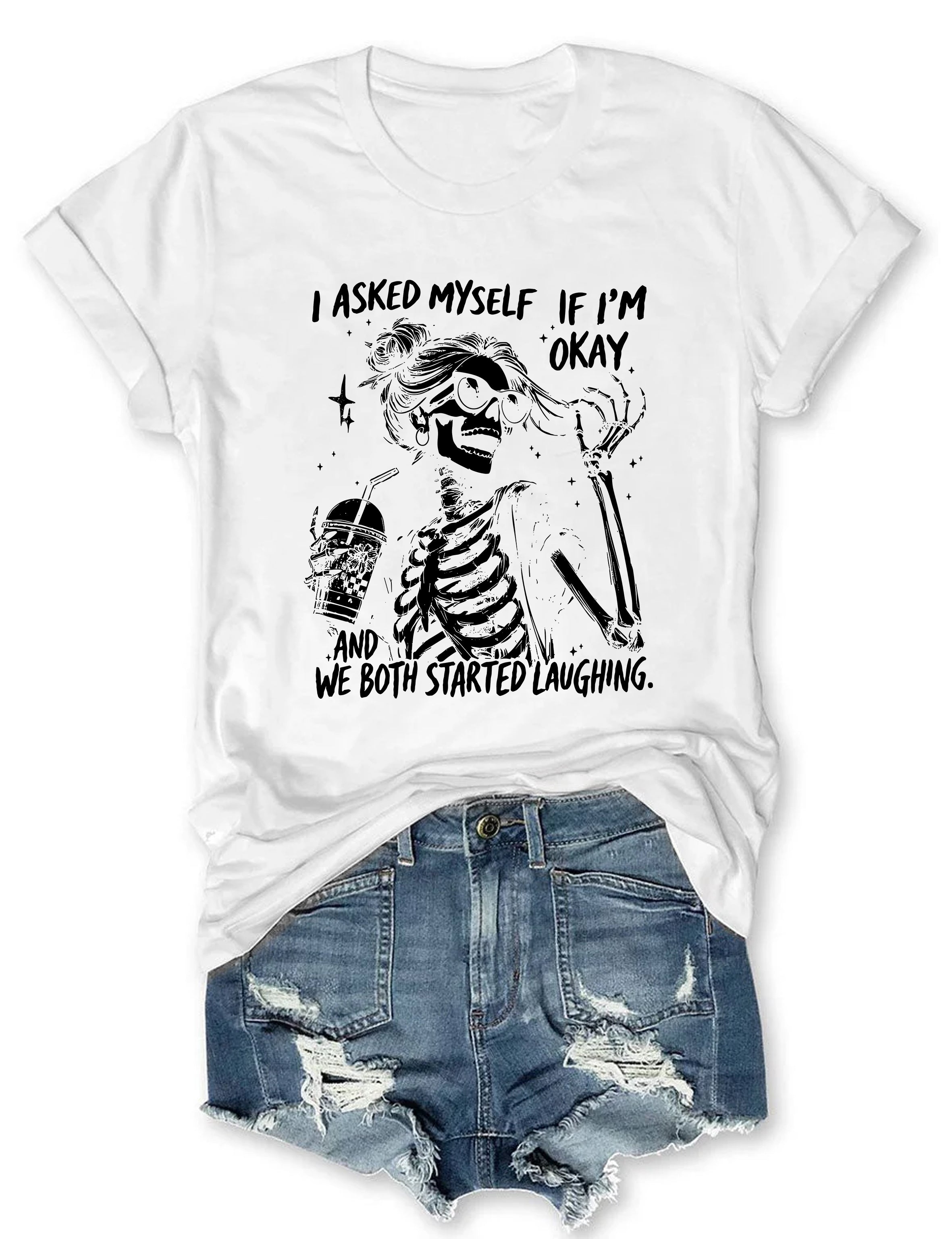 T-shirt graphique humoristique « Je me suis demandé si j'allais bien » avec un squelette et une citation humoristique 