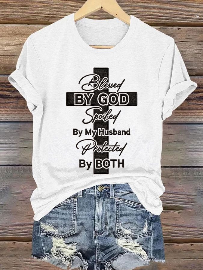 Bénie par Dieu, gâtée par mon mari, protégée par le T-shirt de ma femme 